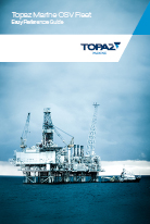 Topaz Marine OSV Fleet Easy Reference Guide
